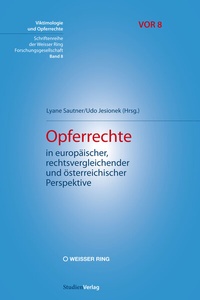 Abbildung von: Opferrechte in europäischer, rechtsvergleichender und österreichischer Perspektive - Studien Verlag