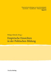 Abbildung von: Empirische Einsichten in der Politischen Bildung - Studien Verlag