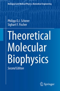 Enlarge image Cover: Theoretical Molecular Biophysics - Springer