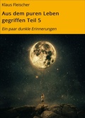 Cover: Aus dem puren Leben gegriffen Teil 5 - neobooks