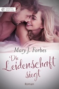Cover: Die Leidenschaft siegt - CORA Verlag