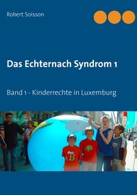 Abbildung von: Das Echternach Syndrom 1 - BoD - Books on Demand