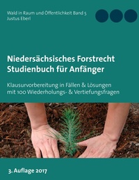 Abbildung von: Niedersächsisches Forstrecht. Studienbuch für Anfänger - BoD - Books on Demand