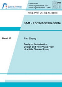 Enlarge image Cover: Study on Optimization Design and Two-Phase Flow of a Side Channel Pump - Shaker