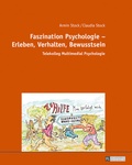 Cover: Faszination Psychologie - Erleben, Verhalten, Bewusstsein - Peter Lang Verlag