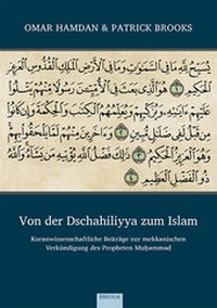 Abbildung von: Von der Dschahiliyya zum Islam - EB-Verlag