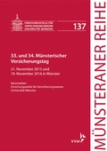 Cover: 33. und 34. M&uuml;nsterischer Versicherungstag - VVW Verlag Versicherungswirtschaft