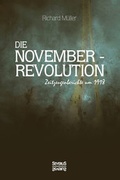 Cover: Die Novemberrevolution - SEVERUS Verlag