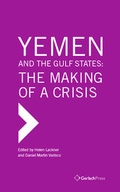 Cover: Yemen and the Gulf States: The Making of a Crisis - Gerlach Press