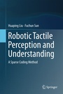 Cover: Robotic Tactile Perception and Understanding - Springer
