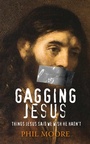Cover: Gagging Jesus - Monarch Books