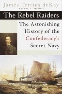 Enlarge image Cover: The Rebel Raiders - Presidio Press