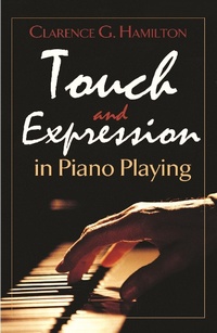 Abbildung von: Touch and Expression in Piano Playing - Dover Publications