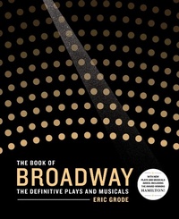 Abbildung von: The Book of Broadway - Voyageur Press