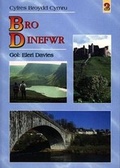 Cover: Cyfres Broydd Cymru: 2. Bro Dinefwr - Gwasg Carreg Gwalch