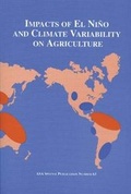 Cover: Impacts of El Nino and Climate Variability on Agriculture - American Society of Agronomy