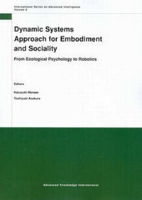 Enlarge image Cover: Dynamic Systems Approach for Embodiment and Sociality - Advanced Knowledge International