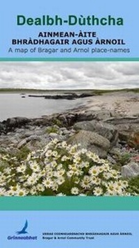Abbildung von: Dealbh-Duthcha: Ainmean-Aite Bhradhagair agus Arnoil 2017 - Grinneabhat