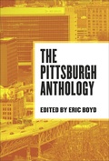 Cover: The Pittsburgh Anthology - Belt Publishing