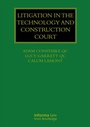 Cover: Litigation in the Technology and Construction Court - CRC Press