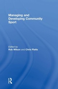 Cover: Managing and Developing Community Sport - Routledge