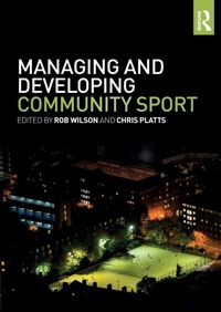 Enlarge image Cover: Managing and Developing Community Sport - Routledge