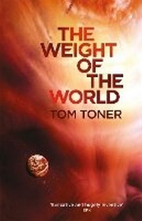 Enlarge image Cover: The Weight of the World - Gollancz