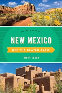 Abbildung von: New Mexico Off the Beaten Path (R) - Globe Pequot Press