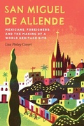 Cover: San Miguel De Allende - University of Nebraska Press