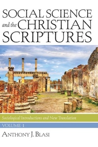 Enlarge image Cover: Social Science and the Christian Scriptures, Volume 1 - Wipf & Stock Publishers