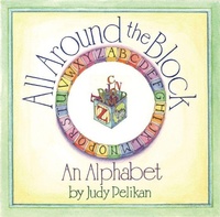 Enlarge image Cover: All Around the Block - David R. Godine Publisher Inc