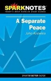 Enlarge image Cover: A Separate Peace (Sparknotes Literature Guide) - Sparknotes