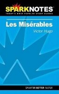 Enlarge image Cover: Les Miserables (Sparknotes Literature Guide) - Sparknotes