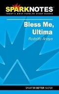Cover: Bless Me Ultima (SparkNotes Literature Guide) - Sparknotes