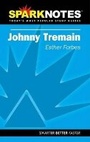 Cover: Johnny Tremain (SparkNotes Literature Guide) - Sparknotes
