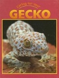 Cover: Caring for Your Gecko - Av2 by Weigl