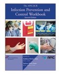 Cover: The Apic/ Jcr Infection Prevention and Control Workbook - Joint Commission Resources
