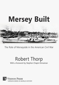 Enlarge image Cover: Mersey Built - Vernon Press