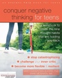 Cover: Conquer Negative Thinking for Teens - New Harbinger Publications