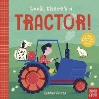 Enlarge image Cover: Look, There's a Tractor! - Nosy Crow Ltd