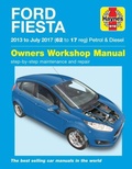 Cover: Ford Fiesta petrol & diesel '13 to '17 - J H Haynes & Co Ltd