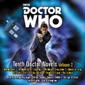 Cover: Doctor Who: Tenth Doctor Novels Volume 2 - BBC Physical Audio