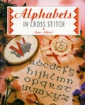 Cover: Alphabets in Cross Stitch - Murdoch Books