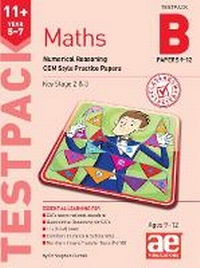 Enlarge image Cover: 11+ Maths Year 5-7 Testpack B Papers 9-12 - Accelerated Education Publications Ltd