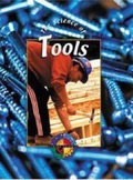 Cover: Science of Tools - Weigl Educational Publishers Limited