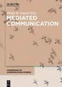 Cover: Mediated Communication - De Gruyter Mouton