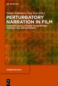 Abbildung von: Perturbatory Narration in Film - De Gruyter