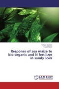 Cover: Response of zea maize to bio-organic and N fertilizer in sandy soils - LAP Lambert Academic Publishing
