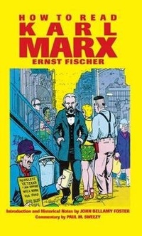 Enlarge image Cover: How to Read Karl Marx - Monthly Review Press,U.S.