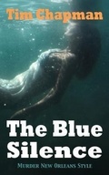 Cover: The Blue Silence - Thrilling Tales
